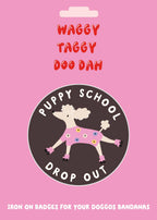 Écusson brodé "Puppy School"