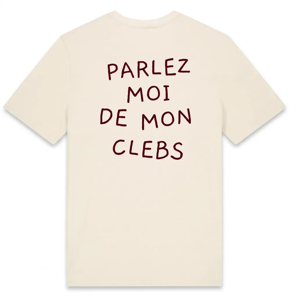 T shirt Beige "Parlez moi de mon Clebs"