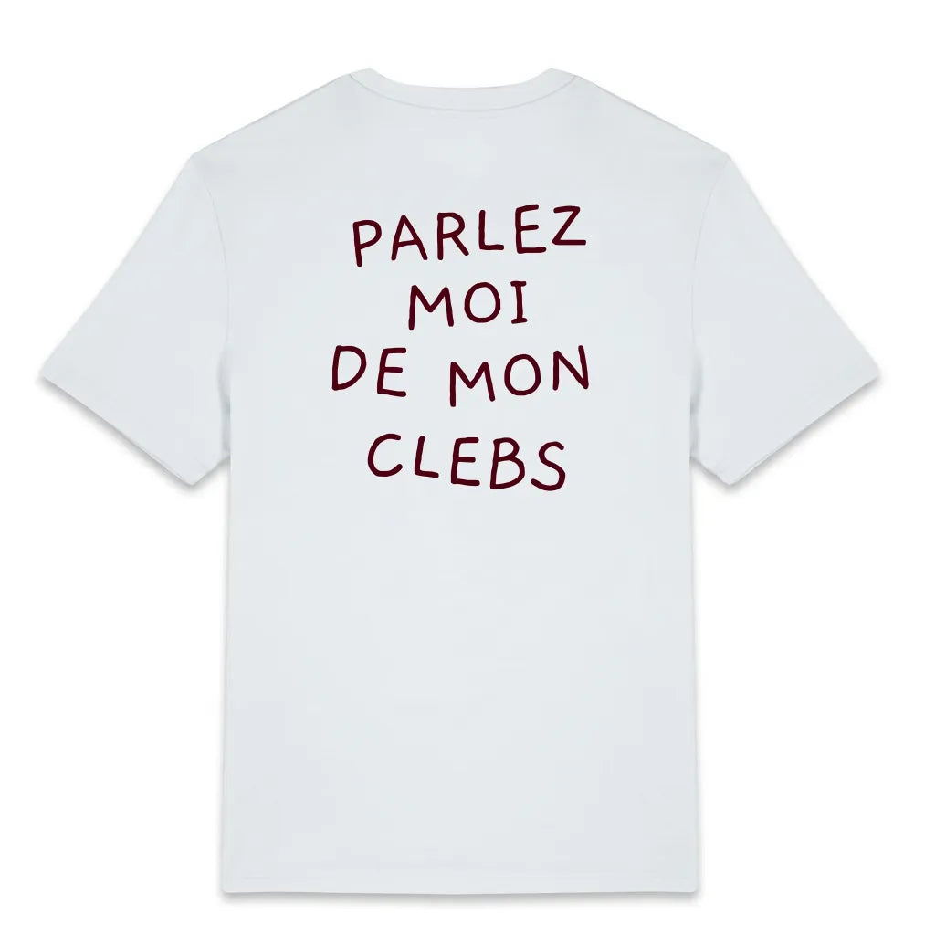T shirt Baby Blue "Parlez moi de mon Clebs"